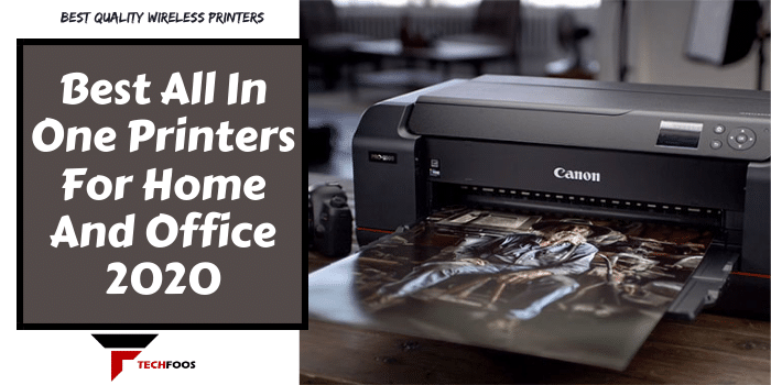 Best All In One Printers For Home And Office 2020